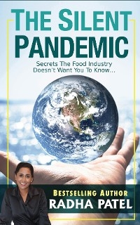 A Silent Pandemic - Radha Patel