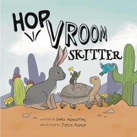 Hop, Vroom, Skitter - Debi Novotny