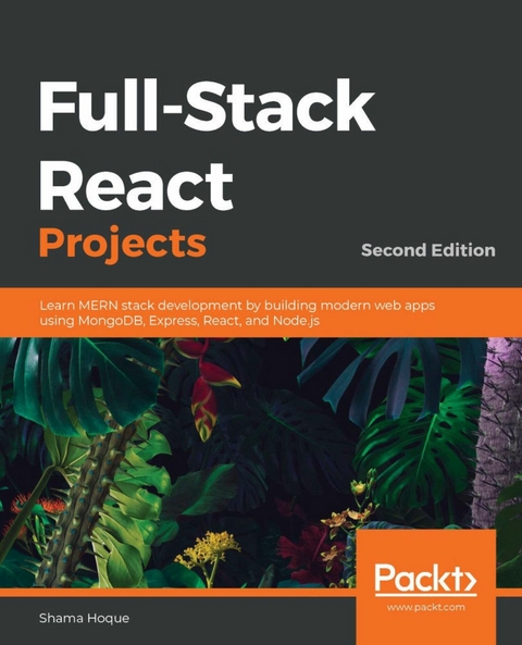 Full-Stack React Projects -  Shama Hoque