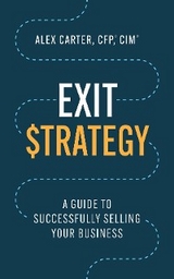 Exit Strategy -  Alex Carter