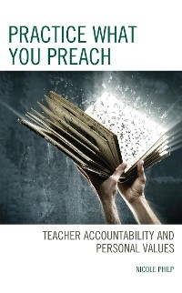 Practice What You Preach -  Nicole Philp