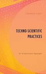 Techno-Scientific Practices -  Federica Russo