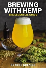 Brewing with Hemp -  Ross Koenigs