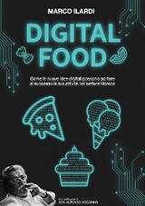 Digital Food - Marco Ilardi