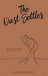 The Dust Settles - Gina Mingoia