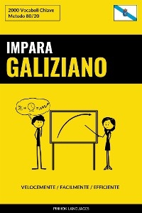 Impara il Galiziano - Velocemente / Facilmente / Efficiente - Languages Pinhok