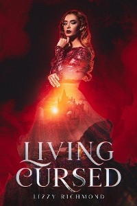 Living Cursed -  Lizzy Richmond