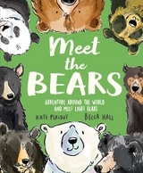 Meet the Bears -  Kate Peridot