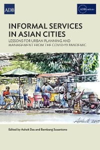 Informal Services in Asian Cities -  Asian Development Bank