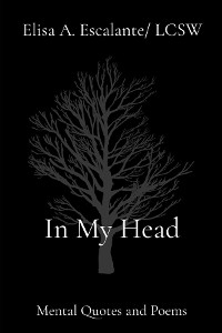 In My Head - Elisa A Escalante