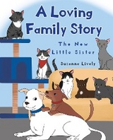 A Loving Family Story - Suzanne Lively