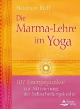 Die Marma-Lehre im Yoga - Ruff, Heidrun