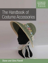 Handbook of Costume Accessories -  Diane Favell,  Giles Favell