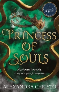 Princess of Souls -  Alexandra Christo