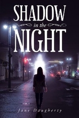 Shadow in the Night -  Jane Daugherty