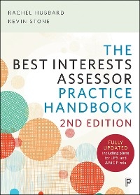 Best Interests Assessor Practice Handbook -  Rachel Hubbard,  Kevin Stone