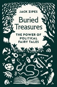 Buried Treasures -  Jack Zipes