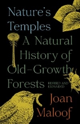 Nature's Temples -  Joan Maloof