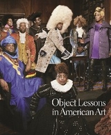 Object Lessons in American Art - 