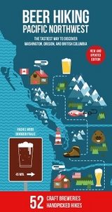 Beer Hiking Pacific Northwest 2nd Edition - Rachel Wood, Brandon Fralic