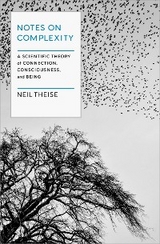 Notes on Complexity -  Neil Theise