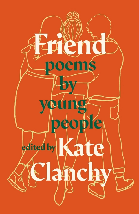 Friend -  Kate Clanchy