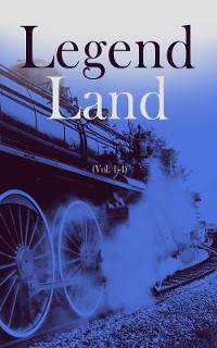 Legend Land (Vol. 1-4) - Various authors