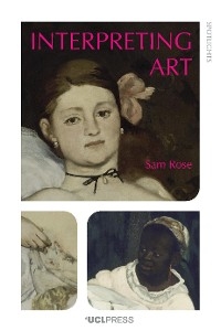 Interpreting Art -  Sam Rose