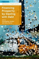 Financing Prosperity by Dealing with Debt - 