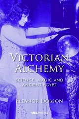 Victorian Alchemy -  Eleanor Dobson