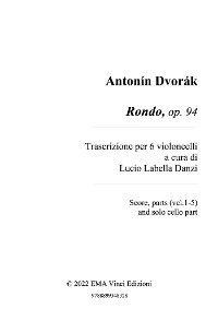 Antonín Dvorák Rondo Op.94 - Antonín Dvorák, Lucio Labella Danzi