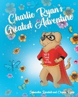 Charlie Ryan's Greatest Adventure - Samantha Randall