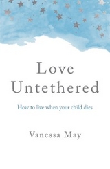 Love Untethered -  Vanessa May