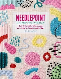Needlepoint: A Modern Stitch Directory - Emma Homent
