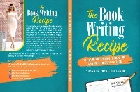 The Book Writing Recipe - Shannon Anderson