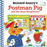 Richard Scarry's Postman Pig and His Busy Neighbours -  Richard Scarry