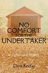 No Comfort for the Undertaker - Chris Keefer