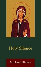 Holy Silence -  Michael Hickey,  Mike Hickey