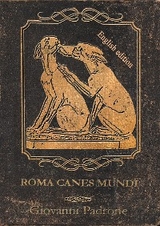 Roma Canes Mundi - English Edition - Giovanni Padrone