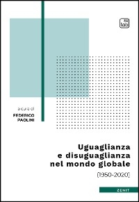 Uguaglianza e disuguaglianza nel mondo globale - Federico Paolini