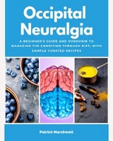Occipital Neuralgia - Patrick Marshwell