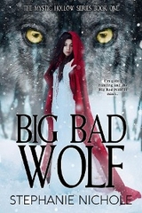 Big Bad Wolf -  Stephanie Nichole