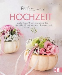 Feste feiern – Hochzeit - Katja Henning