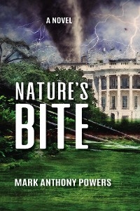 Nature's Bite - Mark Anthony Powers