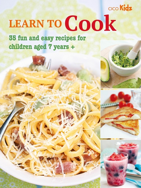 Learn to Cook -  Cico Books