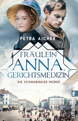 Fräulein Anna, Gerichtsmedizin - Petra Aicher