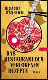 Das Restaurant der verlorenen Rezepte -  Hisashi Kashiwai