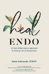 Heal Endo -  Katie Edmonds