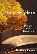 The Thin Place - Rodney Peavy
