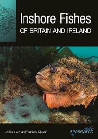 Inshore Fishes of Britain and Ireland -  Lin Baldock,  Frances Dipper